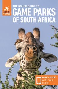 The Rough Guide to the Game Parks of South Africa